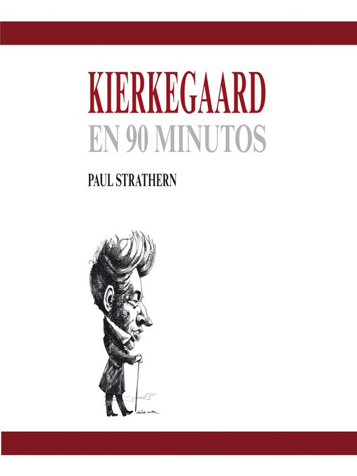 Title details for Kierkegaard en 90 minutos by Paul Strathern - Available